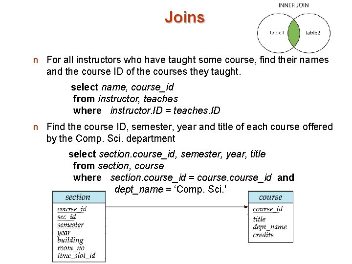 Joins n For all instructors who have taught some course, find their names and