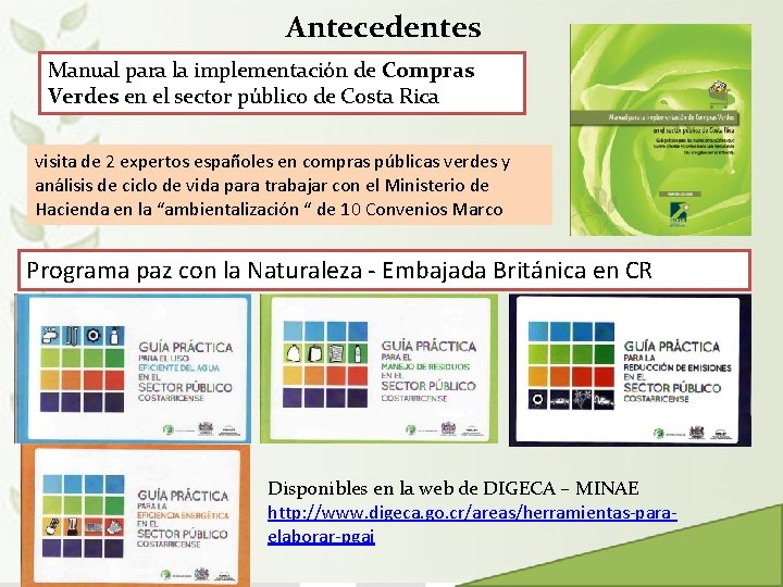 Antecedentes Manual para la implementación de Compras Verdes en el sector público de Costa