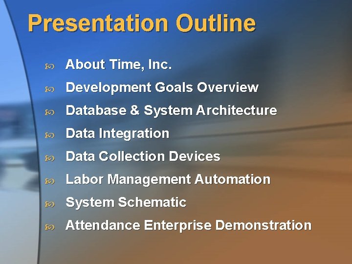 Presentation Outline About Time, Inc. Development Goals Overview Database & System Architecture Data Integration