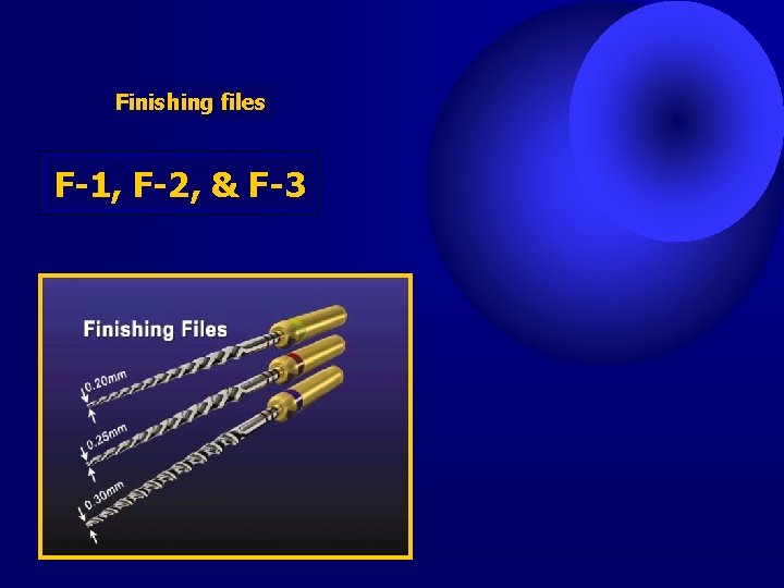 Finishing files F-1, F-2, & F-3 