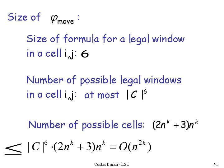 Size of : Size of formula for a legal window in a cell i,