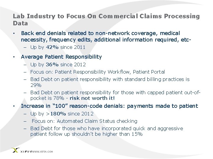 Lab Industry to Focus On Commercial Claims Processing Data • Back end denials related