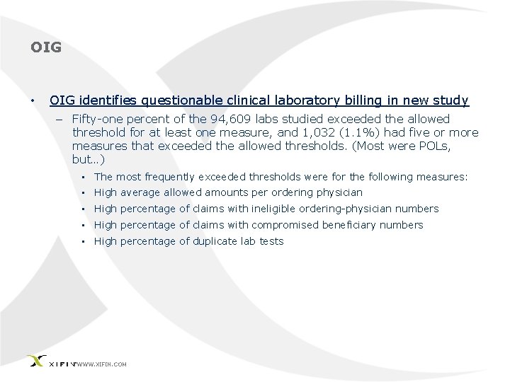 OIG • OIG identifies questionable clinical laboratory billing in new study – Fifty-one percent