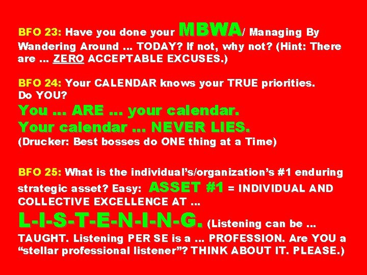 MBWA BFO 23: Have you done your / Managing By Wandering Around … TODAY?
