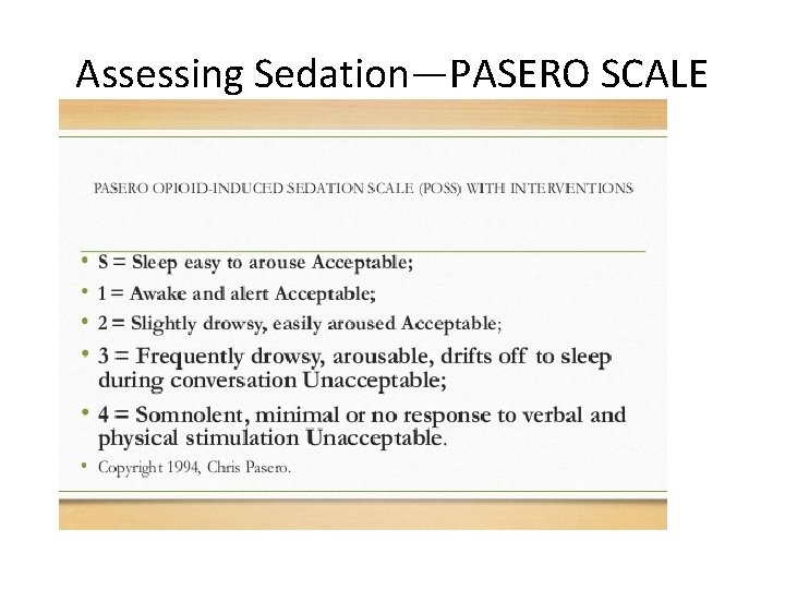 Assessing Sedation—PASERO SCALE 