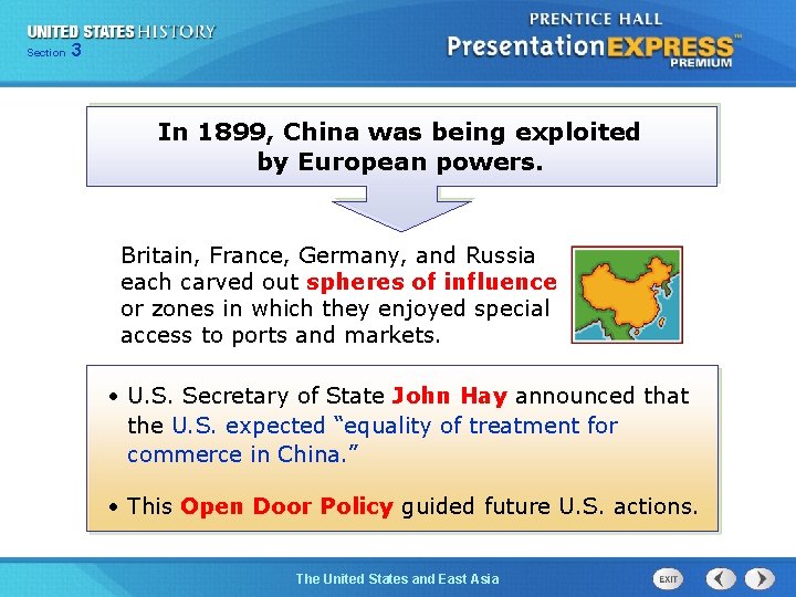 325 Section Chapter Section 1 In 1899, China was being exploited by European powers.