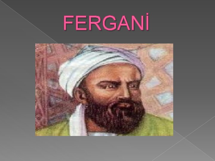  FERGANİ 