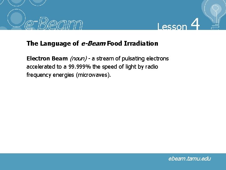 Lesson 4 Science and Applications of Electron Beam