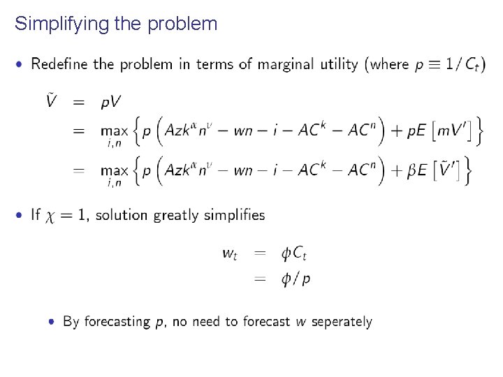 Simplifying the problem 