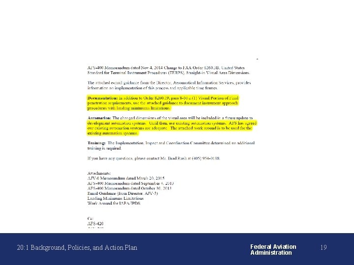 20: 1 Background, Policies, and Action Plan Federal Aviation Administration 19 