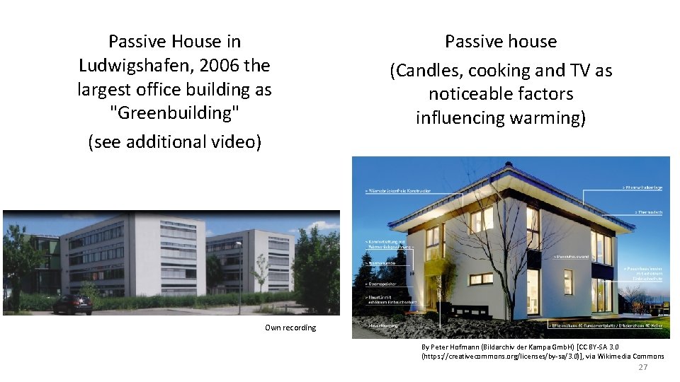 Passive House in Ludwigshafen, 2006 the largest office building as "Greenbuilding" (see additional video)