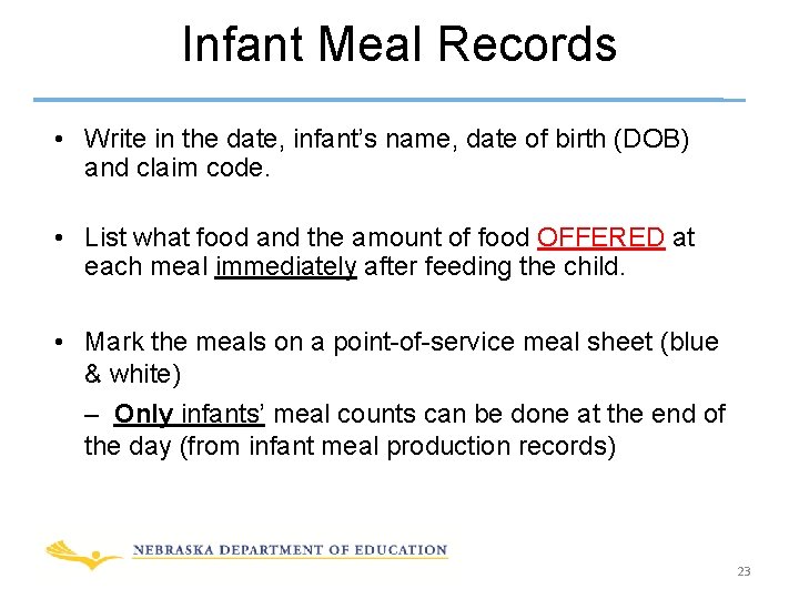Infant Meal Records • Write in the date, infant’s name, date of birth (DOB)