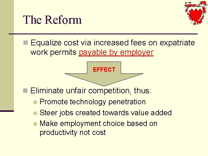 The Reform n Equalize cost via increased fees on expatriate work permits payable by