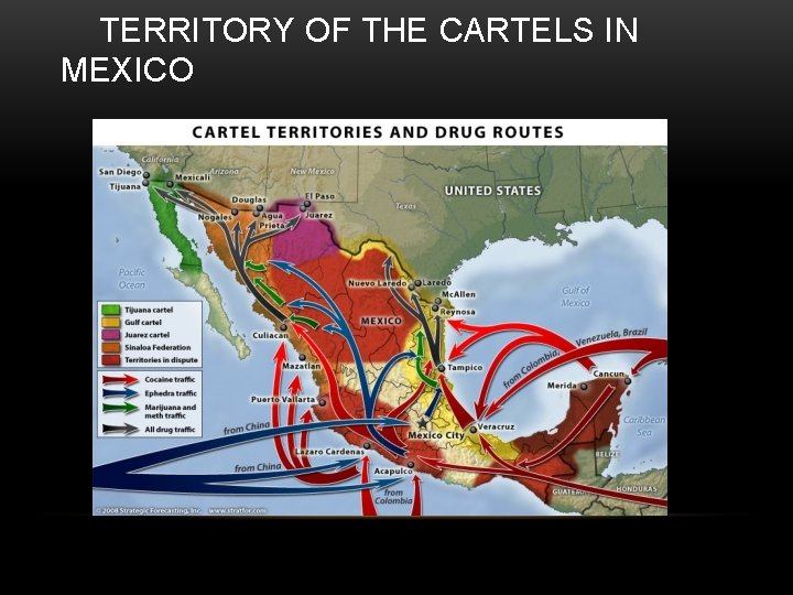 TERRITORY OF THE CARTELS IN MEXICO 