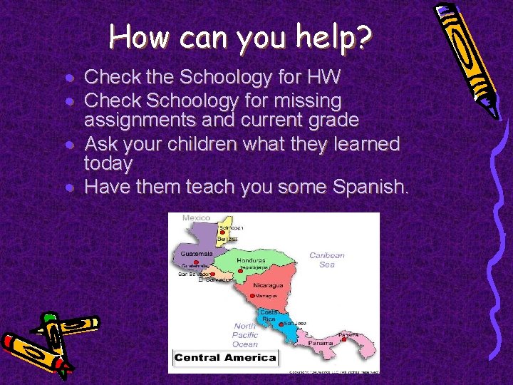 How can you help? · Check the Schoology for HW · Check Schoology for