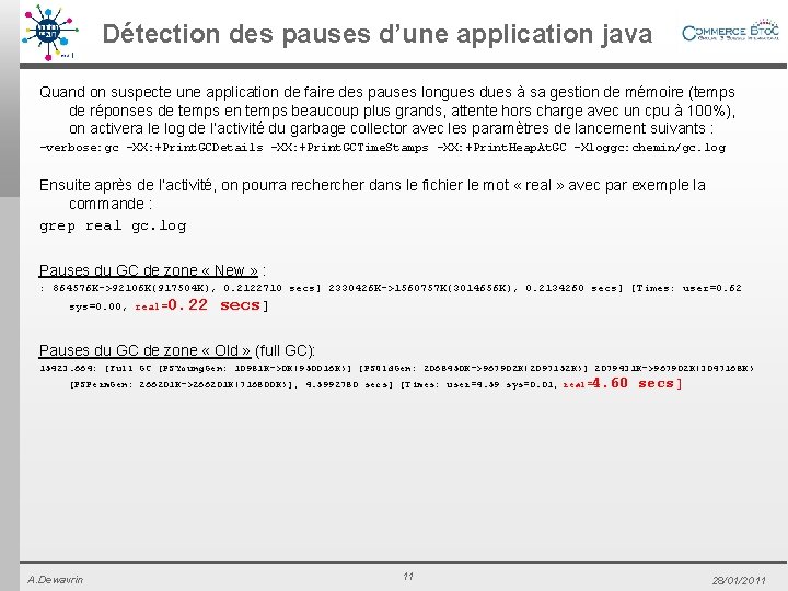 Détection des pauses d’une application java Quand on suspecte une application de faire des