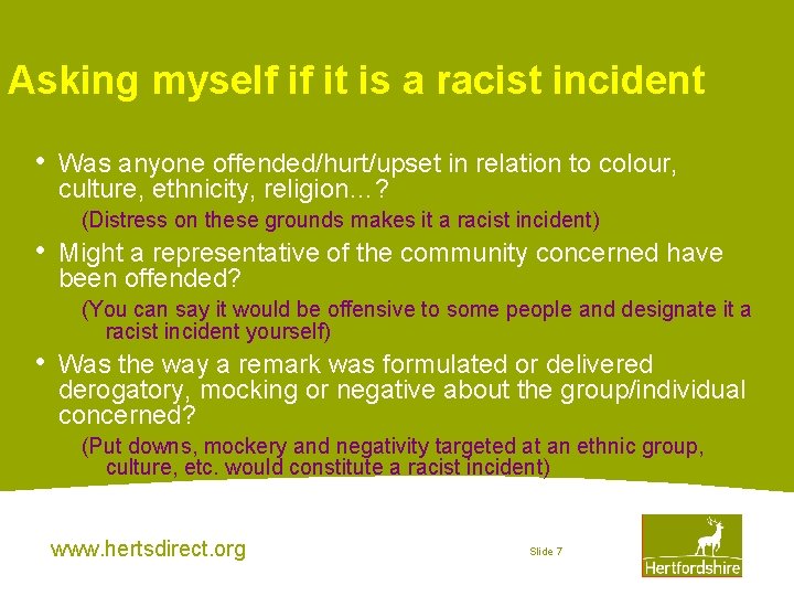 Asking myself if it is a racist incident • • • Was anyone offended/hurt/upset