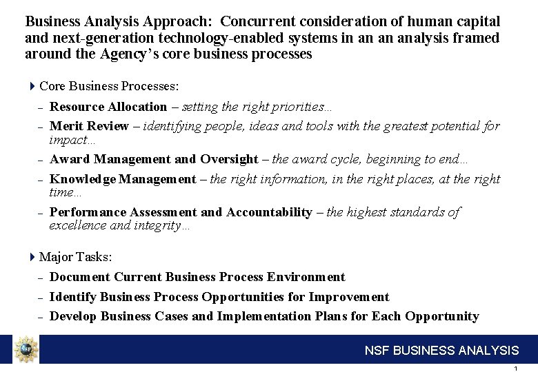 Business Analysis Approach: Concurrent consideration of human capital and next-generation technology-enabled systems in an