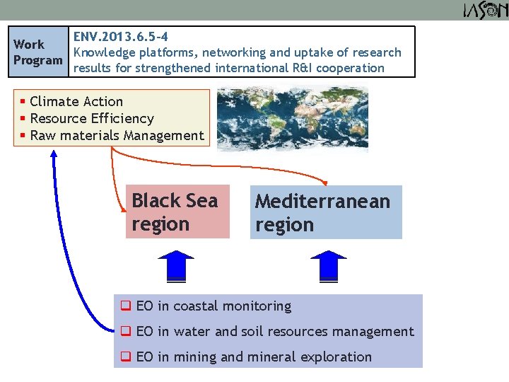 ENV. 2013. 6. 5 -4 Work Knowledge platforms, networking and uptake of research Program