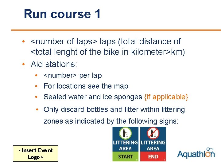 Run course 1 • <number of laps> laps (total distance of <total lenght of