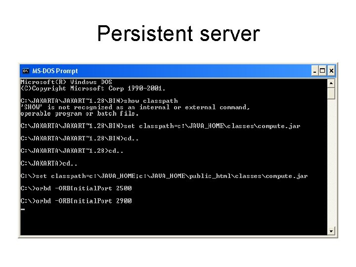Persistent server 