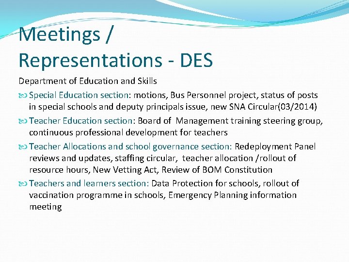 Meetings / Representations - DES Department of Education and Skills Special Education section: motions,
