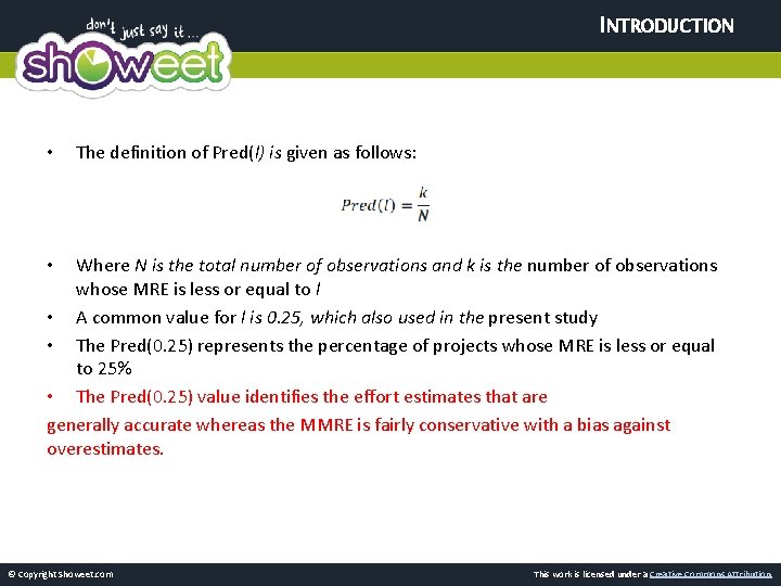 INTRODUCTION • The definition of Pred(l) is given as follows: Where N is the