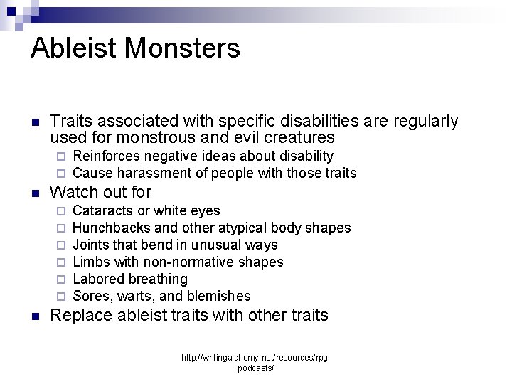 Ableist Monsters n Traits associated with specific disabilities are regularly used for monstrous and