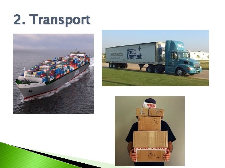 2. Transport 