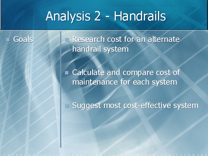 Analysis 2 - Handrails n Goals n Research cost for an alternate handrail system