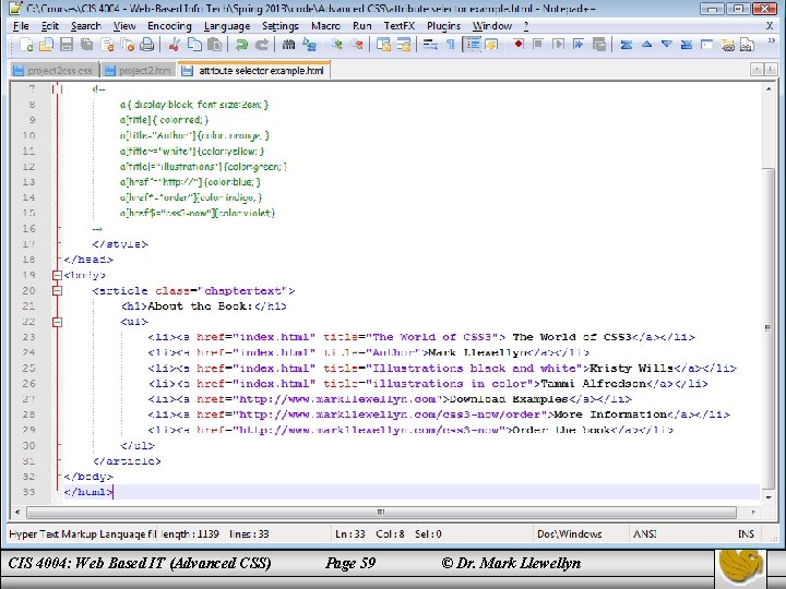 CIS 4004: Web Based IT (Advanced CSS) Page 59 © Dr. Mark Llewellyn 