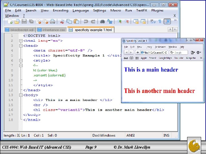 CIS 4004: Web Based IT (Advanced CSS) Page 9 © Dr. Mark Llewellyn 