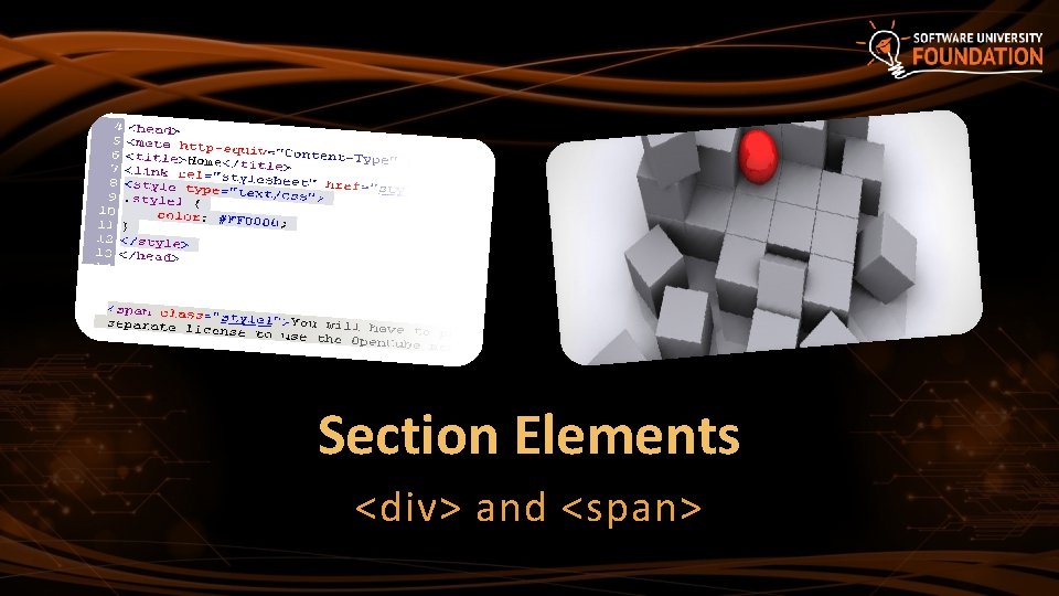 Section Elements <div> and <span> 