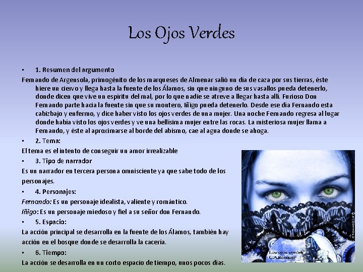 Los Ojos Verdes • 1. Resumen del argumento Fernando de Argensola, primogénito de los