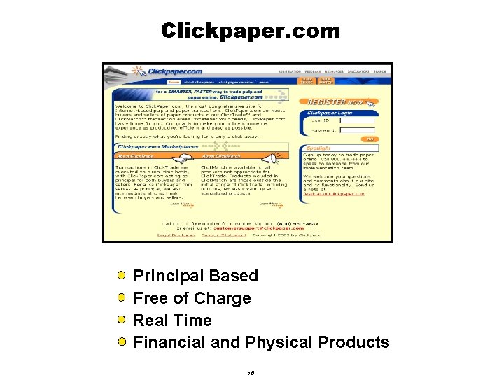 Clickpaper. com Principal Based Free of Charge Real Time Financial and Physical Products 15