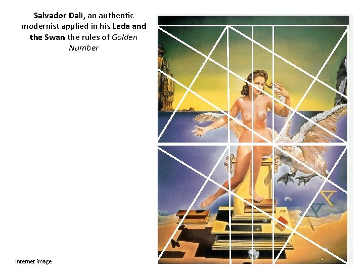 Salvador Dali, an authentic modernist applied in his Leda and the Swan the rules Salvador Dali, an authentic modernist applied in his Leda and the Swan the rules