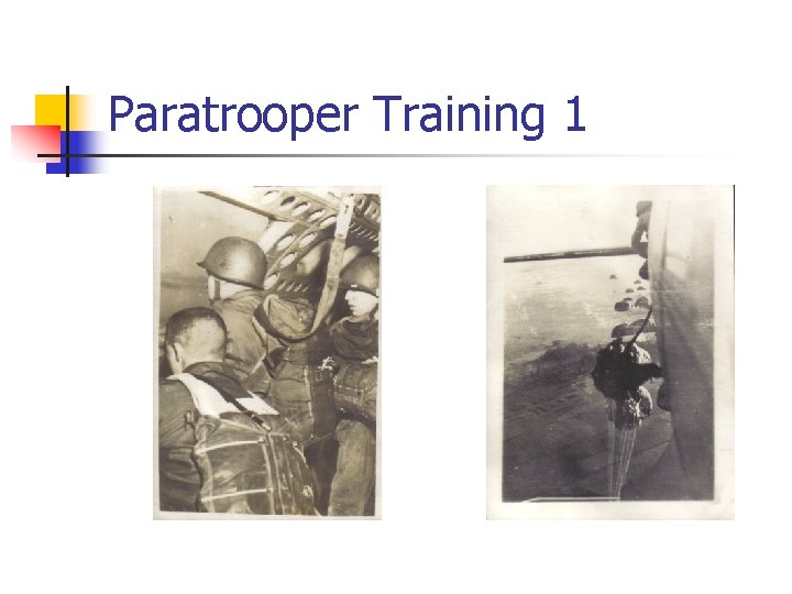 Paratrooper Training 1 Paratrooper Training 1