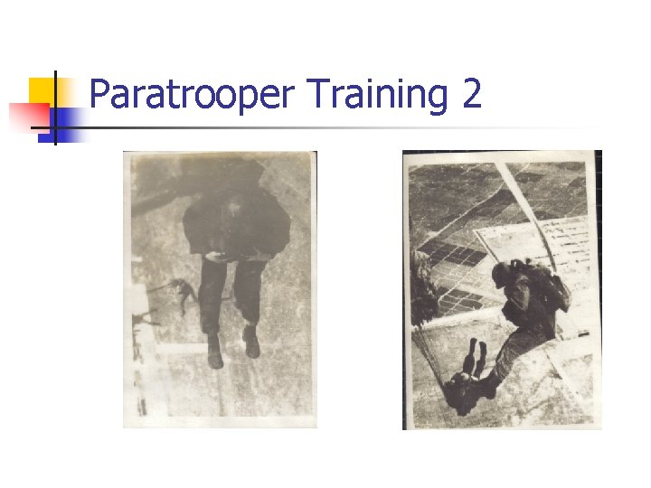 Paratrooper Training 2 Paratrooper Training 2