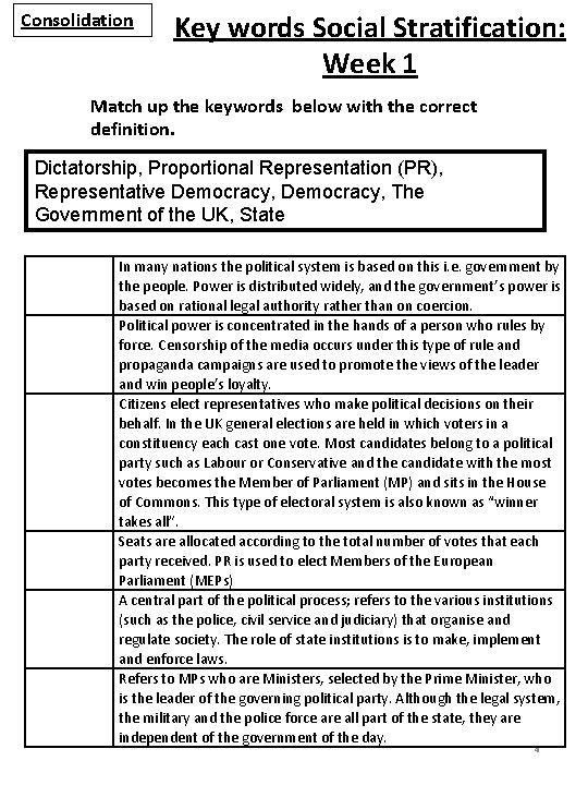 Consolidation Key words Social Stratification: Week 1 Match up the keywords below with the