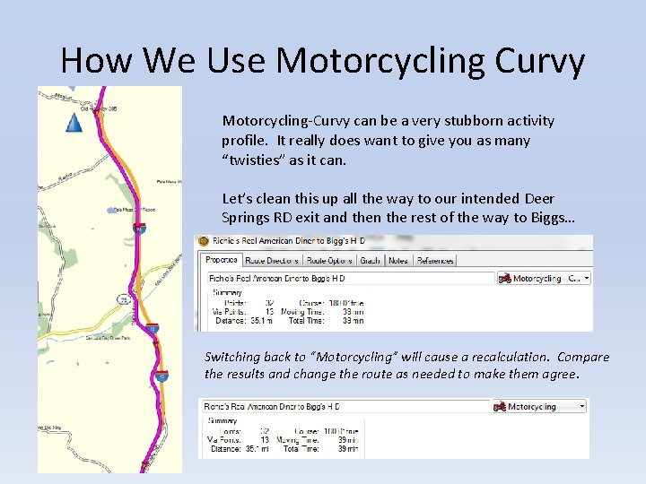 How We Use Motorcycling Curvy Motorcycling-Curvy can be a very stubborn activity profile. It