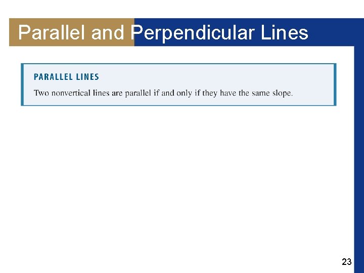 Parallel and Perpendicular Lines 23 