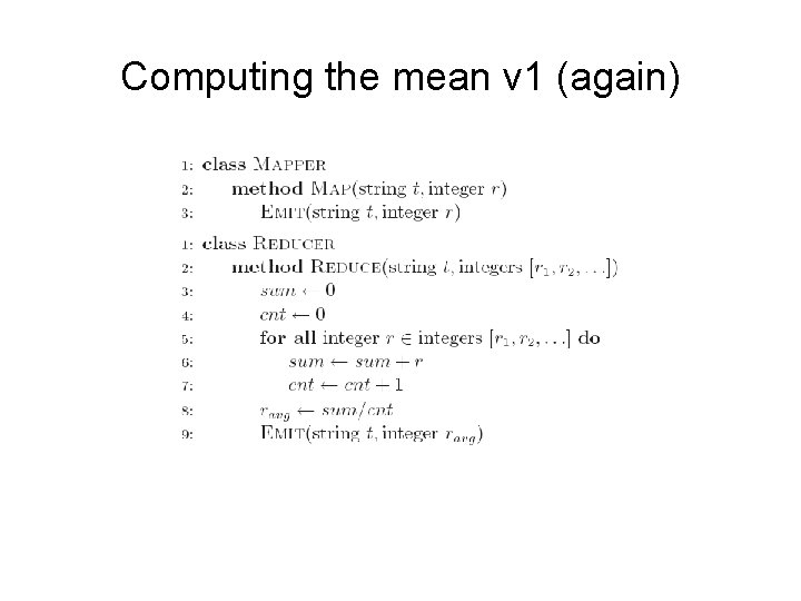 Computing the mean v 1 (again) 