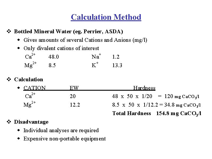 Calculation Method v Bottled Mineral Water (eg. Perrier, ASDA) w Gives amounts of several