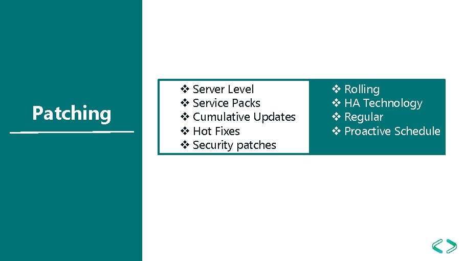 Patching v Server Level v Service Packs v Cumulative Updates v Hot Fixes v