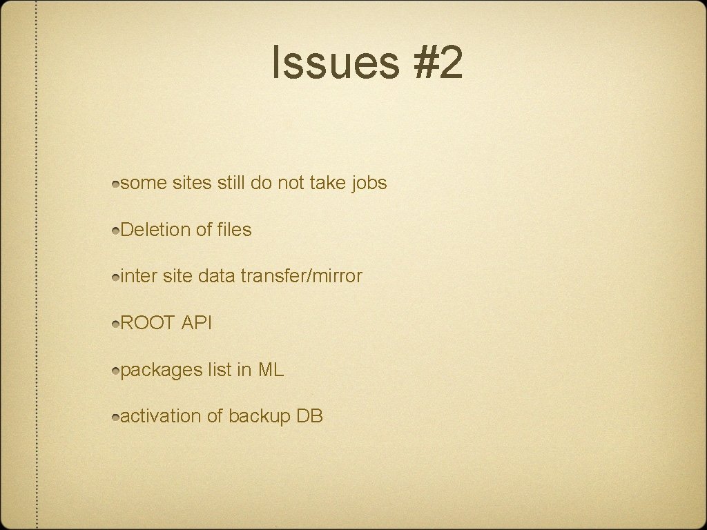 Issues #2 some sites still do not take jobs Deletion of files inter site