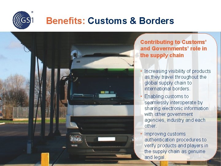 Benefits: Customs & Borders Contributing to Customs’ and Governments’ role in the supply chain