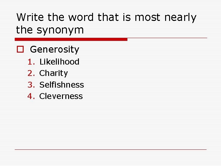 Vocabulary Unit 1 Context Clues What are the