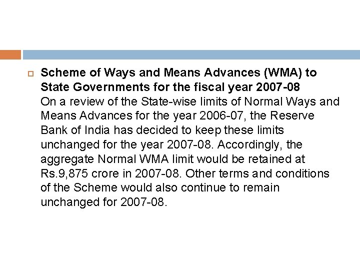  Scheme of Ways and Means Advances (WMA) to State Governments for the fiscal