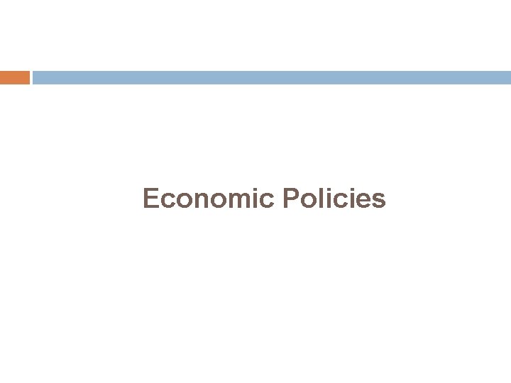  Economic Policies 