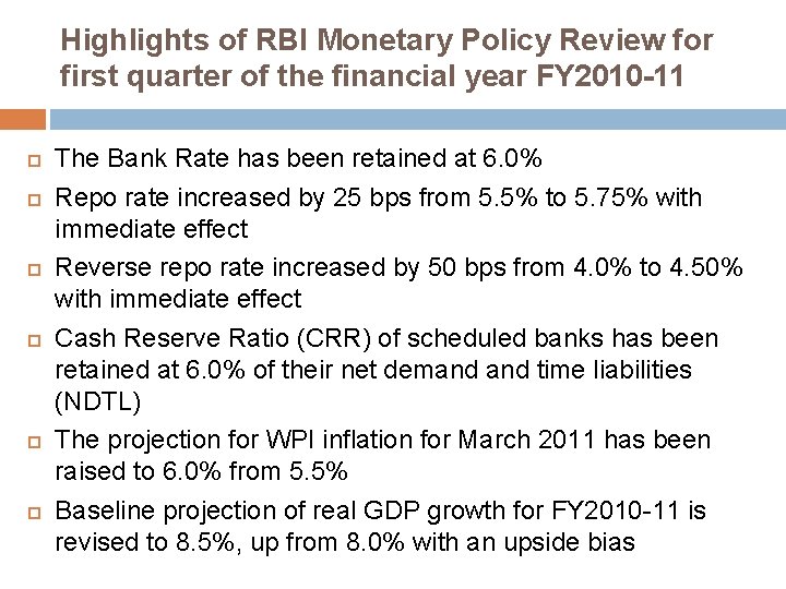 Highlights of RBI Monetary Policy Review for first quarter of the financial year FY